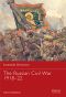 [Osprey Essential Histories 69] • The Russian Civil War 1918-22